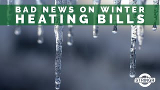 Bad News On Winter Heating Bills