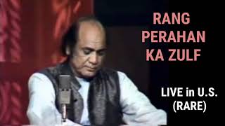 Mehdi Hasan Live in US - Rang Perahan ka Zulf