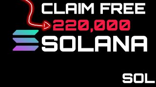 FREE 220,000 SOLANA DIRECT TO YOUR WALLET INSTANTLY| free sites that pay| legit!!