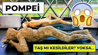 Pompei ve Vezüv Yanardağı'nı Gezdim - Taş mı Kesildiler? Yoksa ...