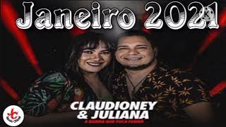 Claudioney e juliana  - Repertório novo Janeiro 2021