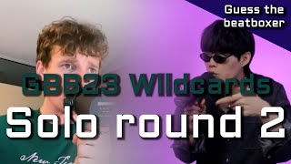 GTB#2 - GBB 2023 wildcard solo round 2