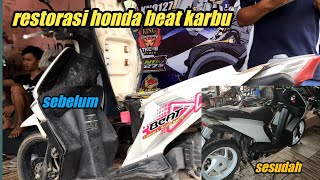 restorasi honda beat karbu