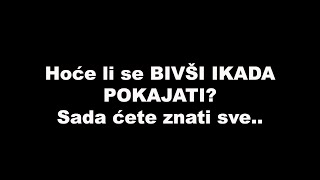 Hoće li se BIVŠI IKADA POKAJATI? Sada ćete znati sve.. / SrceTerapija sa Šaptačem