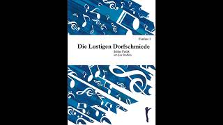 Die Lustigen Dorfschmiede - Julius Fučík