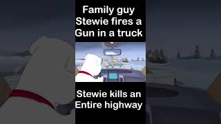 #familyguy #shorts #trending #clips #funny #petergriffin #viral stewie shoots gun in truck