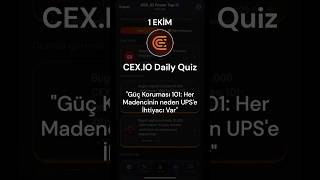 1 Ekim - CEX.IO - Daily Quiz - Power Protection 101: Why Every Miner Needs a UPS (Güç Koruması 101)