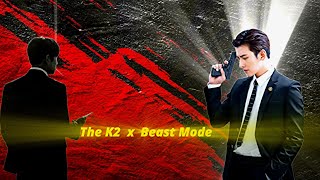 The K2 x Beast Mode | THEBGMHUNTER | Ji Chang Wook | Kdrama