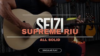 Seizi Supreme Riu All Solid - Singular Play