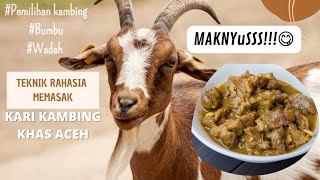 Maknyusss!!! Detail Teknik Rahasia Memasak Kari Kambing Khas Aceh Step by Step Agar Nikmat Dan Lezat