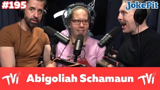 TVI with Abigoliah Schamaun | TVI Podcast #195