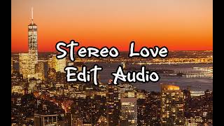 Stereo love Edward Maya Edit Audio