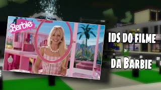 Ids do filme da Barbie - Brookhaven RP