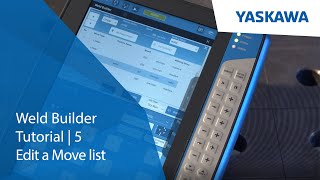 Weld Builder Tutorial 5: Edit a move list
