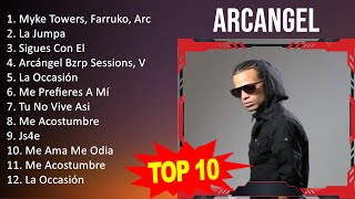 A r c a n g e l 2023 MIX   Top 10 Best Songs   Greatest Hits   Full Album