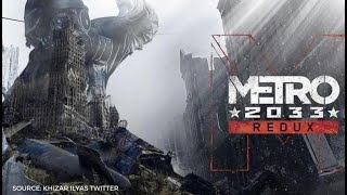 Прохождение Metro 2033 Redux - Часть 1