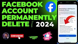 Facebook Account Delete Kaise Kare 2024 | How To Delete Facebook Account Permanently | fb id delete