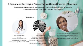 I Semana de Interação Farmacêutica Casos Clínicos e Receitas