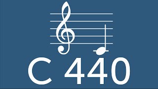 C 440 Tuning Note (10 minutes)