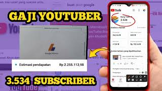 GAJI YOUTUBER PEMULA DENGAN JUMLAH 3.534 SUBSCRIBER