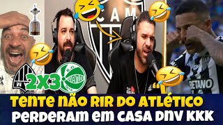 😂LEVARAM 3 EM CASA KKKK TENTE NÃO TIR DOS ATLETICANOS APÓS DERROTA PRO JUVENTUDE