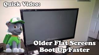 Quick Video: Older Flat Panels Boot Faster