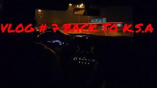 VLOG# 7 - FINALLY BACK TO K.S.A