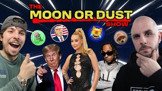 MEMECOIN MADNESS with Celebrities and Trump | Moon or Dust 20