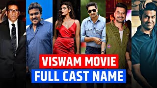 Viswam cast name | Viswam star cast | Viswam movie cast name | Viswam cast and crew (Fancy Flick)