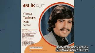 YILMAZ TATLISES / 45lik full Plak / Söz Müzik: Yılmaz Tatlıses (Yılmaz Tatlıses Arşivinden özel)