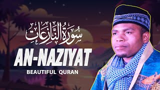 Qari Edris Abeds MOST BEAUTIFUL Recitation of Surah An Naziat