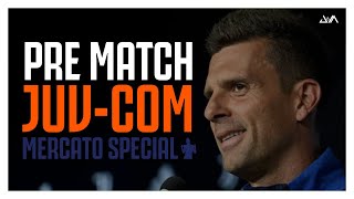 🔺JUVENTUS - COMO | PRE MATCH DI JUV&ME | CALCIOMERCATO