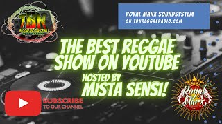 The Best Reggae Station On YouTube - TBN Reggae Radio - With Royal Marx Sound (Mon Oct 25th 2021)