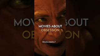 Movies About Obsession 😈😈😈 Part-1 #shorts #film #movies