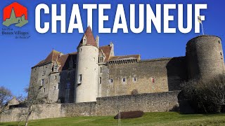 LE plus BEAU VILLAGE de Côte d'or : CHATEAUNEUF en AUXOIS