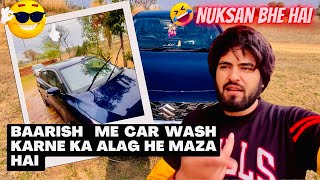 Baarish ⛈️⛈️ Me Car Wash Karne Ka Alag He Maza Hai 🙂🙂 - Nuksan Bhe Hai 😅😅 | Village Life