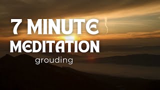 7 Minute Meditation for Grounding | Golden Meditation