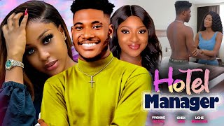 HOTEL MANAGER   (NEW)  CHIDI, UCHE AND YVONNE JEGEDE  -BEST NOLLYWOOD MOVIE - LATEST NIGERIAN MOVIES