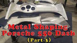 Metal Shaping a Porsche 550 Dash (Part 3)