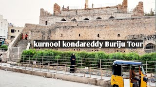 Kurnool KondaReddy Buruju tour | మా కర్నూలు లోని కొండారెడ్డి బురుజు మొత్తం చూపిస్తాను రండి | Kurnool