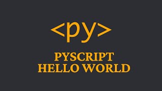 PyScript - Run Python in the Browser!