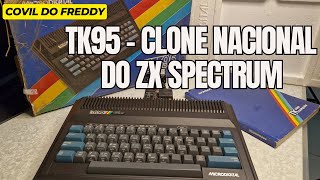 Computador TK95 - Clone Nacional do ZX Spectrum!