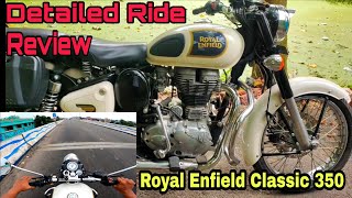 Royal Enfield Classic 350 Detailed Ride Review #royalenfield #classic350