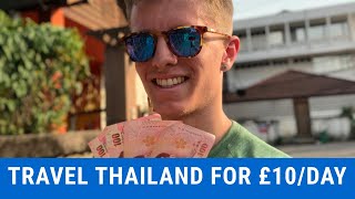 WATCH ME TRAVEL THAILAND FOR LESS THAN £10 A DAY! - CHEAP TRAVELLING - TRAVEL VIDEO