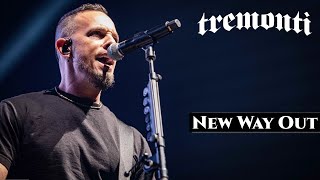 TREMONTI - NEW WAY OUT | LEGENDADO PT-BR/EN