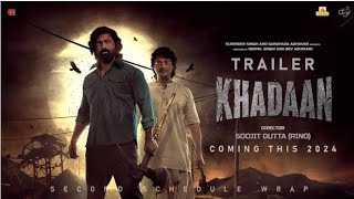 Khadaan Official Trailer | Dev | Soojit Rino Dutta | Idhika Paul | Jishu Sengupta |