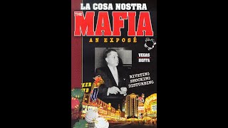 La Cosa Nostra, The Mafia, An Exposé, Pt 3 of 5, 1998