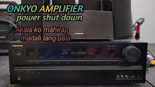 ONKYO Amplifier / Power Shut Down / HT R558