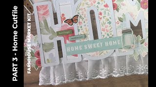 Farmhouse Market : Home Cutfile Scrapbook Layout : Part 3