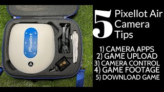 Pixellot Air Camera - Review of 5 Tips to Start